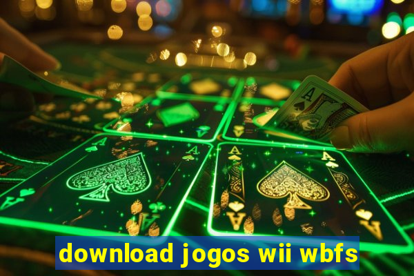 download jogos wii wbfs